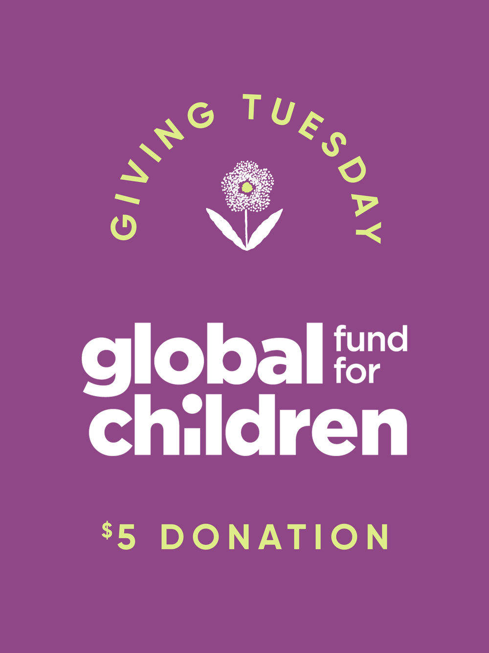 Donate $5 to Global Fund for Children