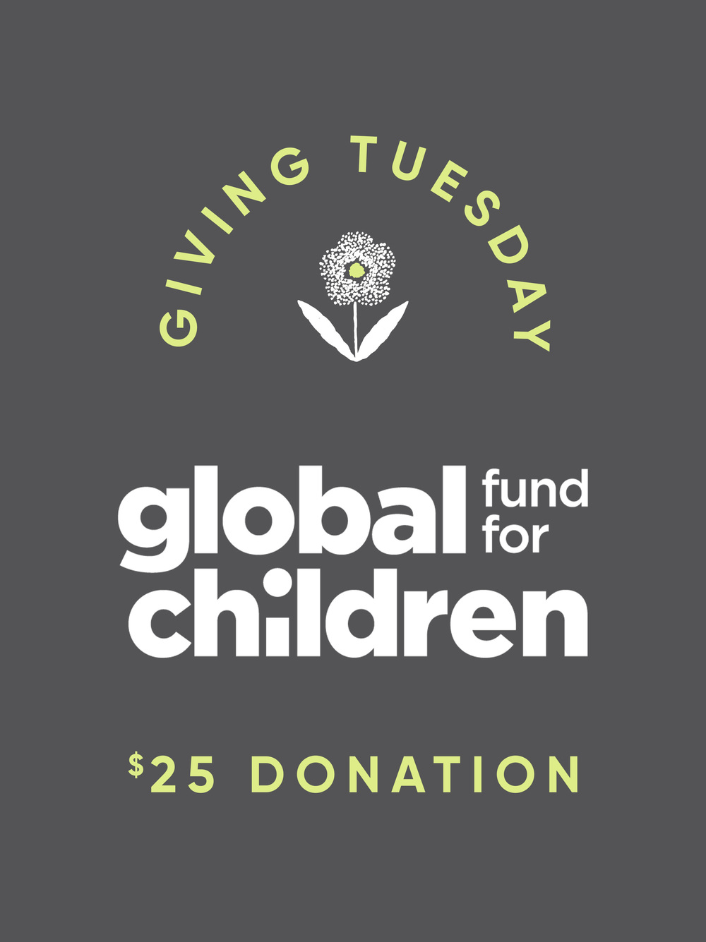 Donate $25 to Global Fund for Children
